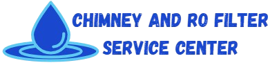 Best RO Repair Service Center | Chimney Service 